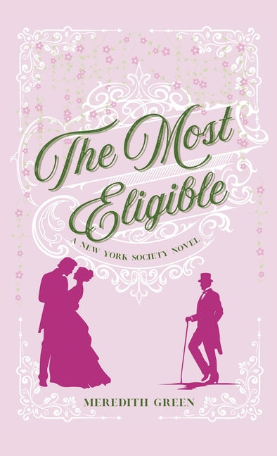 Book cover for Most Eligible: A New York Society Novel