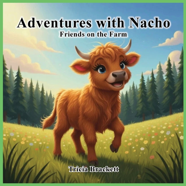 Book cover for Adventures with Nacho: Friends on the Farm