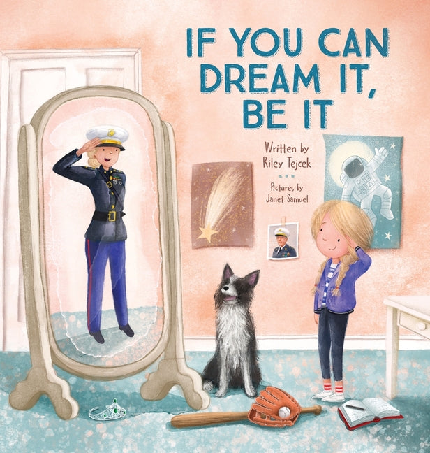 Book cover for If You Can Dream It, Be It