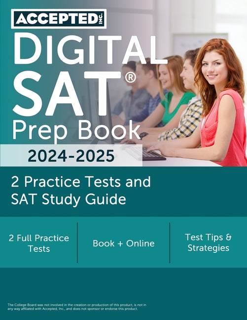 Book cover for Digital SAT Prep Book 2024-2025: 2 Practice Tests and SAT Study Guide