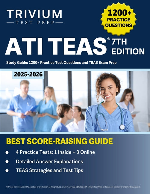 Book cover for ATI TEAS 7th Edition 2025-2026 Study Guide: 1200+ Practice Test Questions and TEAS Exam Prep