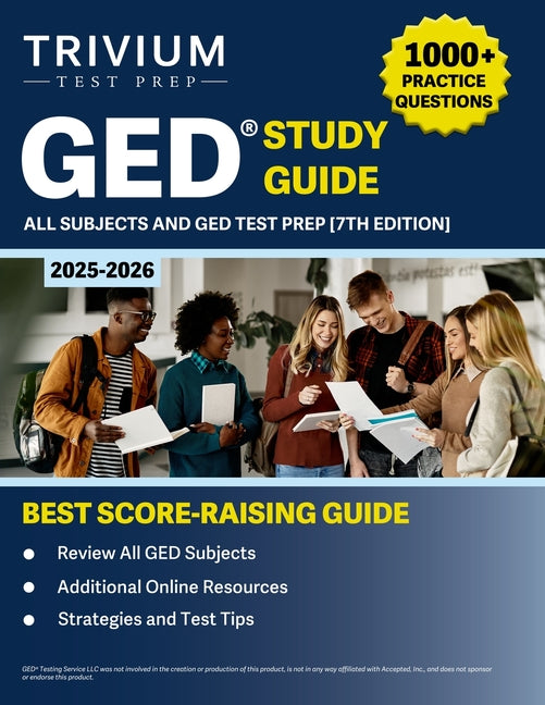 Book cover for GED Study Guide 2025-2026 All Subjects: 1000+ Practice Questions and GED Test Prep [7th Edition]