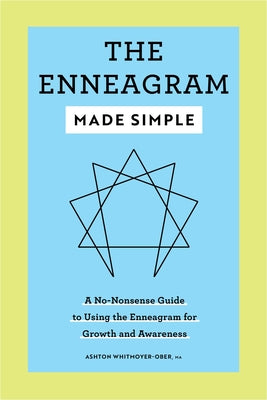 Book cover for The Enneagram Made Simple: A No-Nonsense Guide to Using the Enneagram for Growth and Awareness