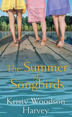 Book cover for The Summer of Songbirds