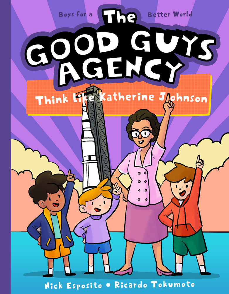 Book cover for The Good Guys Agency: Think Like Katherine Johnson
