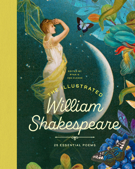 Book cover for Illustrated William Shakespeare: 25 Essential Poems
