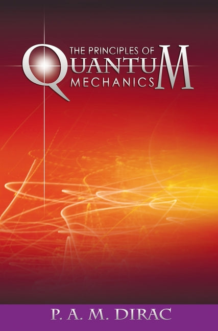Book cover for The Principles of Quantum Mechanics