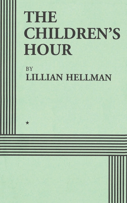 Book cover for Children's Hour (Acting Edition)