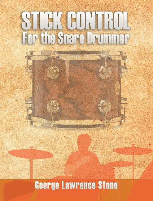 Book cover for Stick Control: For the Snare Drummer
