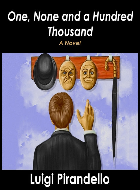 Book cover for One, None and a Hundred Thousand