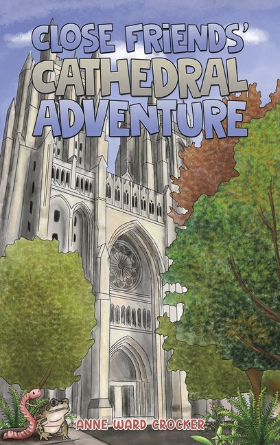 Book cover for Close Friends' Cathedral Adventure