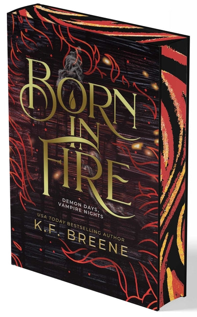 Book cover for Born in Fire (Demon Days, Vampire Nights, Book 1)