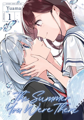 Book cover for The Summer You Were There Vol. 1