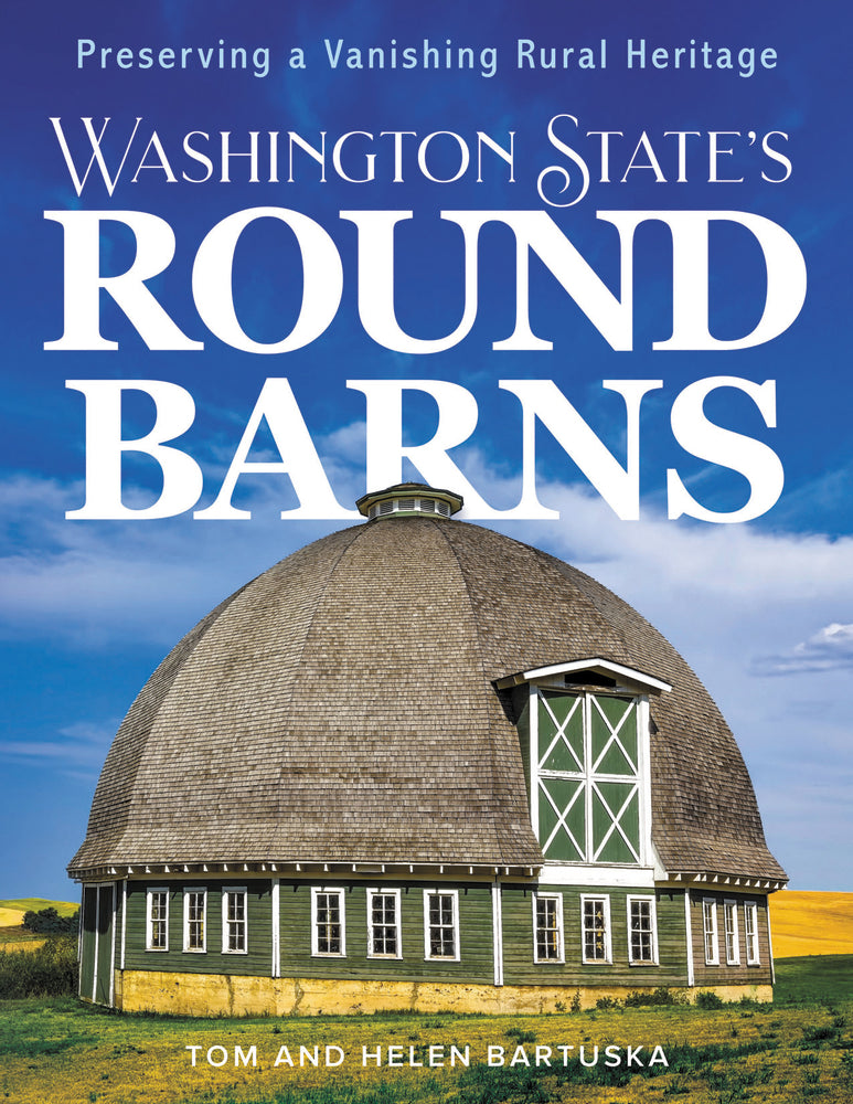 Book cover for Washington State's Round Barns: Preserving a Vanishing Rural Heritage