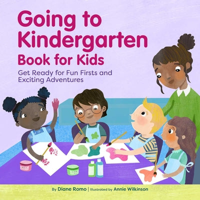 Book cover for Going to Kindergarten Book for Kids!: Get Ready for Fun Firsts and Exciting Adventures