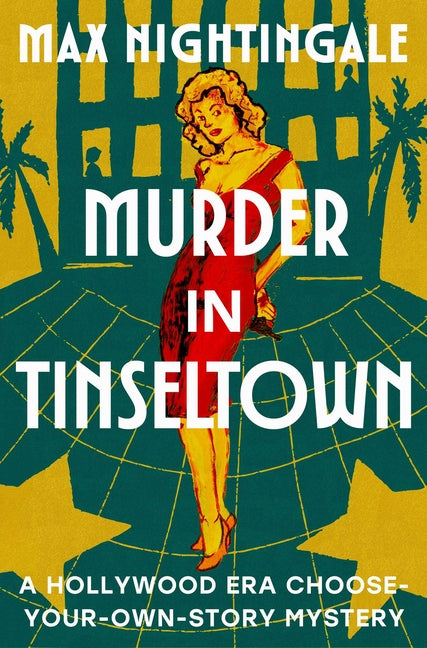 Book cover for Murder in Tinseltown: A Hollywood Era Choose-Your-Own-Story Mystery