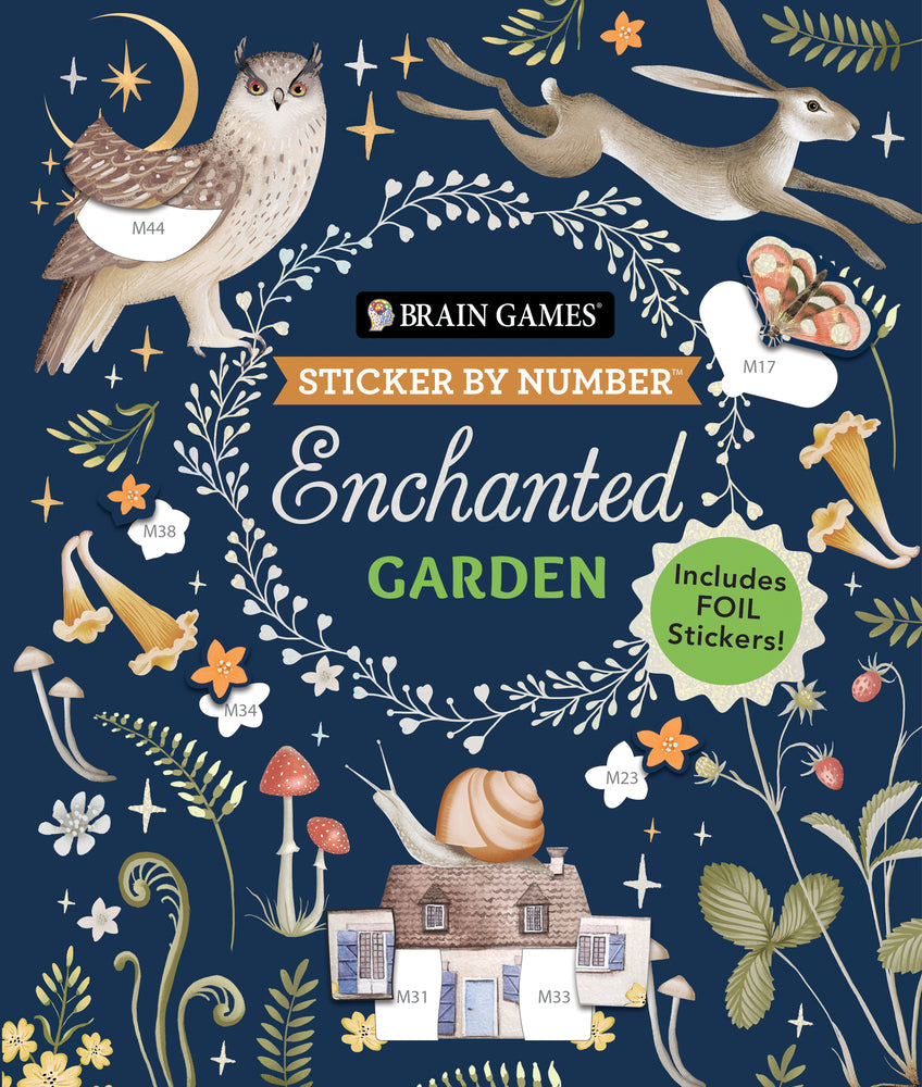 Book cover for Brain Games - Sticker by Number: Enchanted Garden: Includes Foil Stickers!