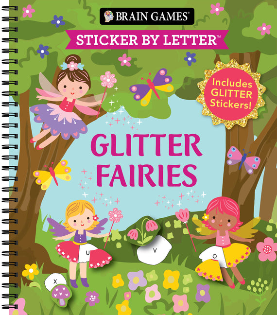 Book cover for Brain Games - Sticker by Letter: Glitter Fairies: Includes 1 Glitter Sticker Sheet to Complete Each Image!