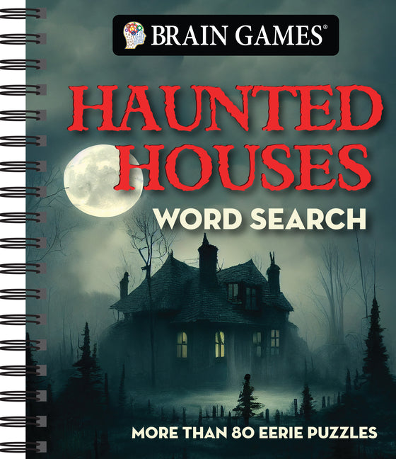 Book cover for Brain Games - Haunted Houses Word Search: More Than 80 Eerie Puzzles
