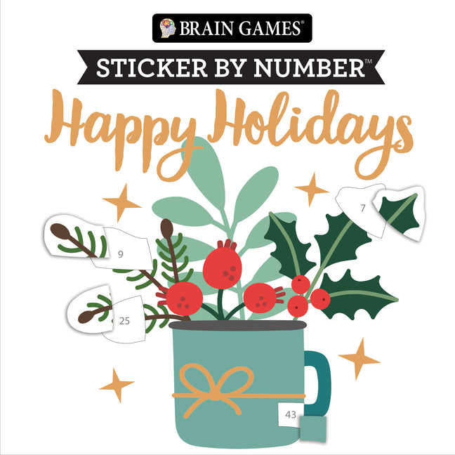 Book cover for Brain Games - Sticker by Number Compact Edition: Happy Holidays 7x7 Inches Christmas Stocking Stuffer, Travel Size Activity Book for Adults & Kids 7+