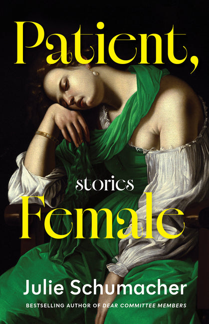 Book cover for Patient, Female: Stories
