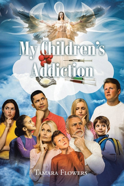 Book cover for My Children's Addiction