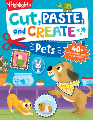 Book cover for Cut, Paste, and Create Pets