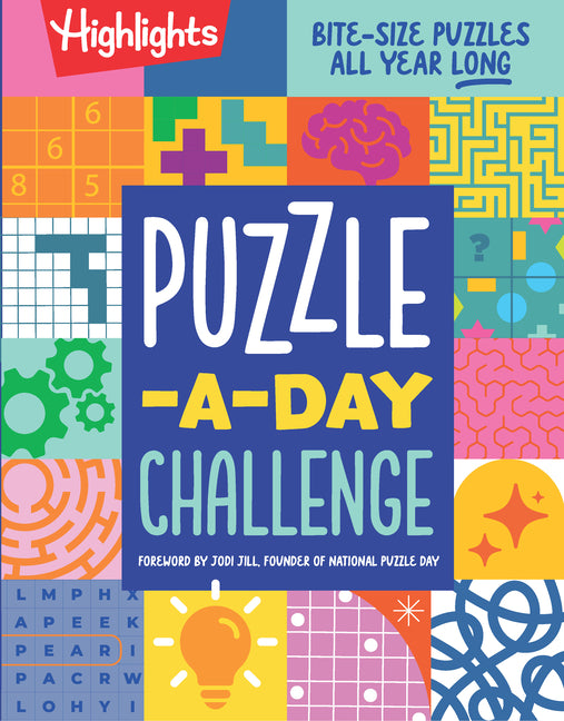 Book cover for Puzzle-A-Day Challenge: Bite-Size Puzzles All Year Long: Bite-Size Puzzles All Year Long, a 365 Day Kids Puzzle Book with a Variety of Puzzles Includi
