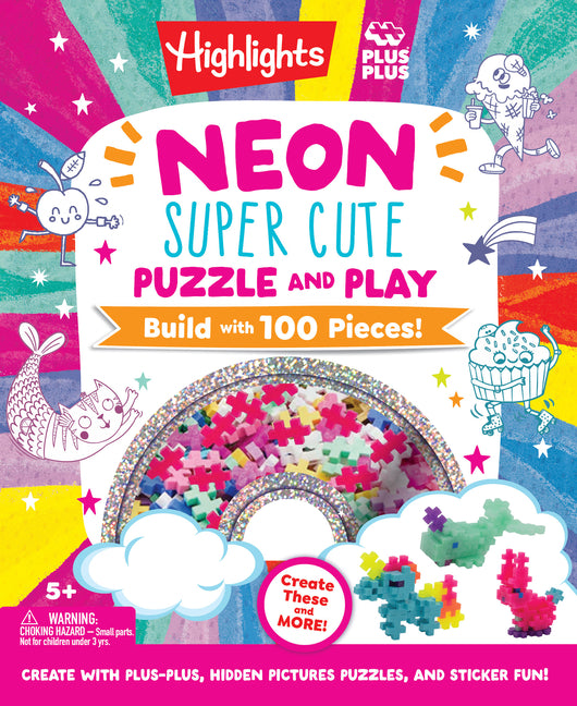 Book cover for Neon Super Cute Puzzle and Play: Plus-Plus Building Blocks and Hidden Pictures Puzzle Sticker Book Set for Kids 5-9, Create and Personalize with Cute