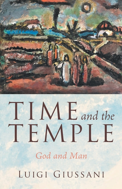 Book cover for Time and the Temple: God and Man