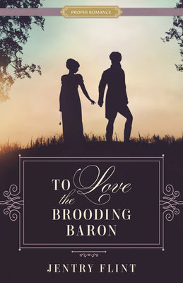 Book cover for To Love the Brooding Baron