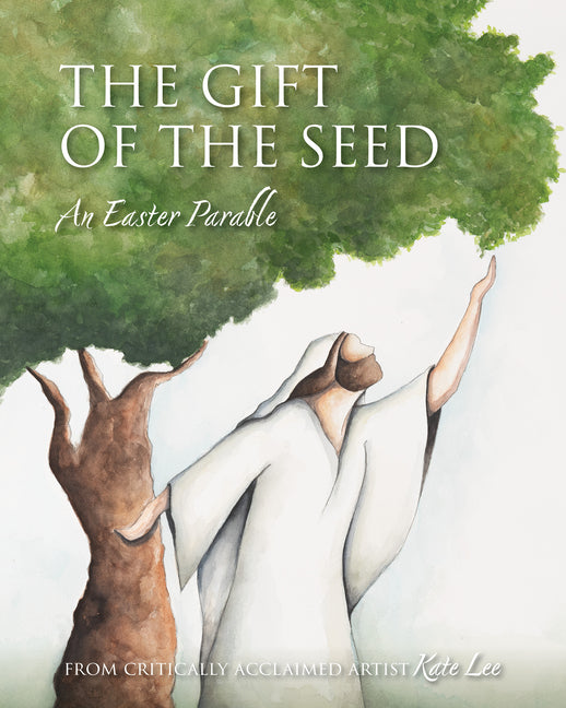 Book cover for Gift of the Seed: An Easter Parable
