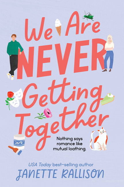 Book cover for We Are Never Getting Together