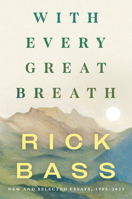 Book cover for With Every Great Breath: New and Selected Essays, 1995-2023