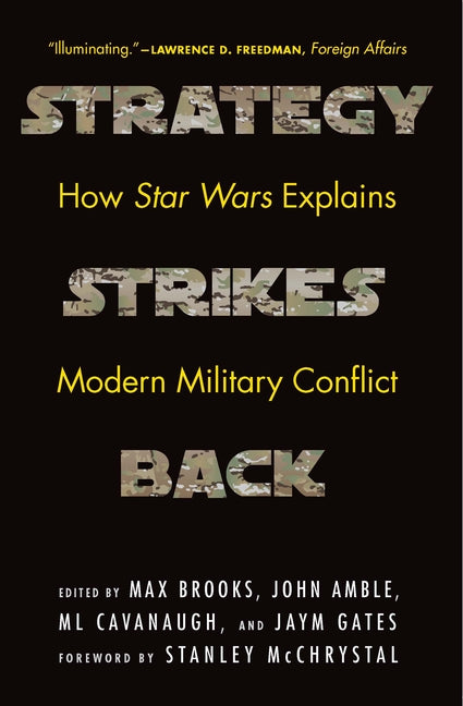 Book cover for Strategy Strikes Back: How Star Wars Explains Modern Military Conflict