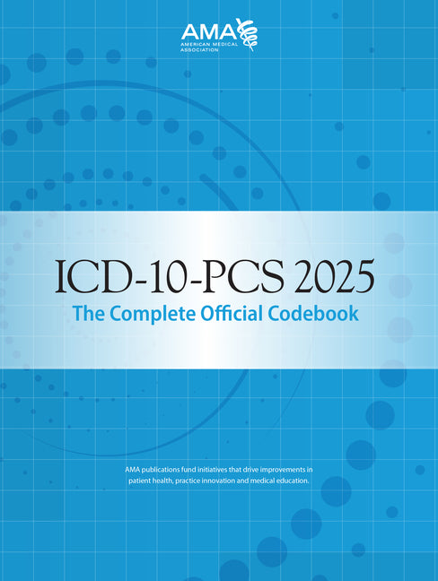 Book cover for ICD-10-PCs 2025 the Complete Official Codebook