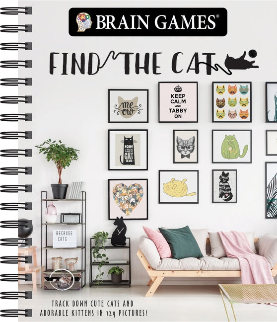 Book cover for Brain Games - Find the Cat: Track Down Cute Cats and Adorable Kittens in 129 Pictures Volume 1