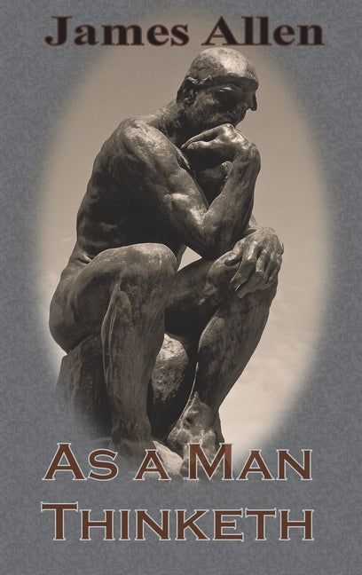 Book cover for As a Man Thinketh (Chump Change Edition)
