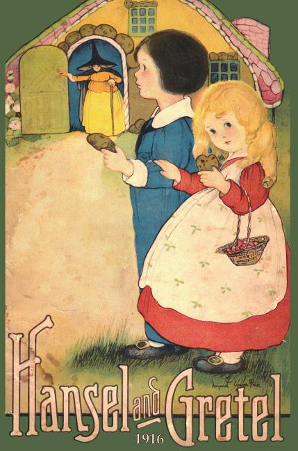 Book cover for Hansel and Gretel: Uncensored 1916 Full Color Reproduction
