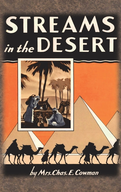 Book cover for Streams in the Desert: 1925 Original 366 Daily Devotional Readings