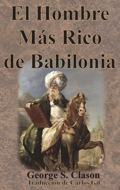 Book cover for El Hombre Más Rico de Babilonia
