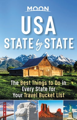 Book cover for Moon USA State by State: The Best Things to Do in Every State for Your Travel Bucket List