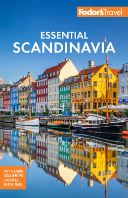 Book cover for Fodor's Essential Scandinavia: The Best of Norway, Sweden, Denmark, Finland, and Iceland