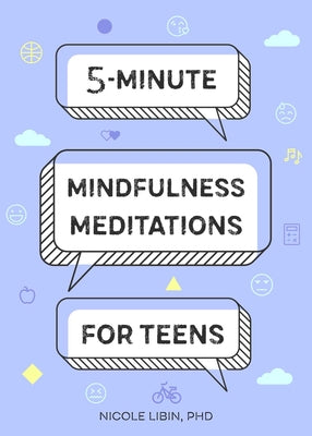 Book cover for 5-Minute Mindfulness Meditations for Teens