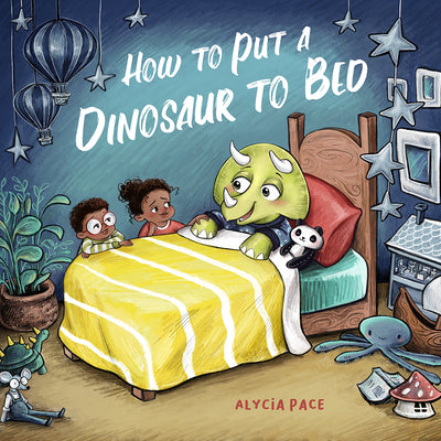 Book cover for How to Put a Dinosaur to Bed