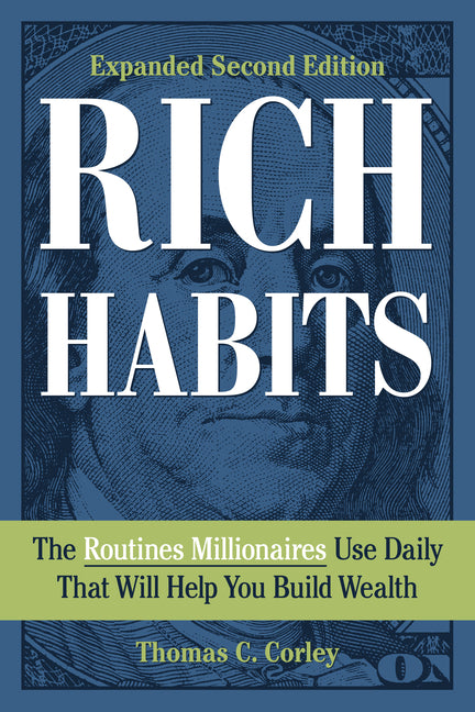 Book cover for Rich Habits: The Routines Millionaires Use Daily That Will Help You Build Wealth
