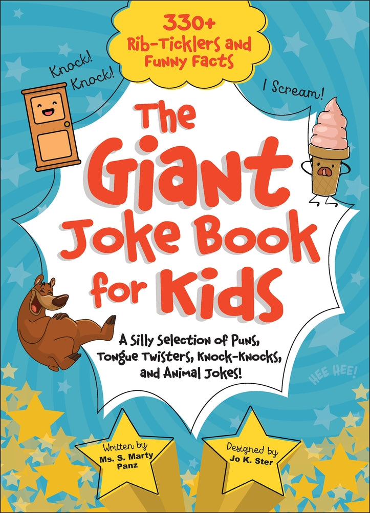 Book cover for The Giant Joke Book for Kids: A Silly Selection of Puns, Tongue Twisters, Knock-Knocks, and Animal Jokes!