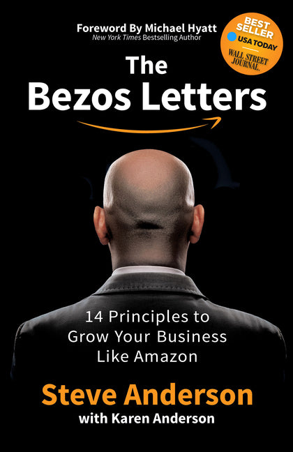 Book cover for The Bezos Letters: 14 Principles to Grow Your Business Like Amazon