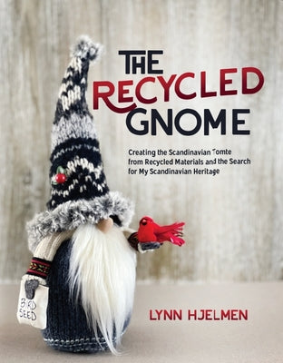 Book cover for The Recycled Gnome