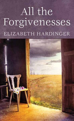 Book cover for All the Forgivenesses